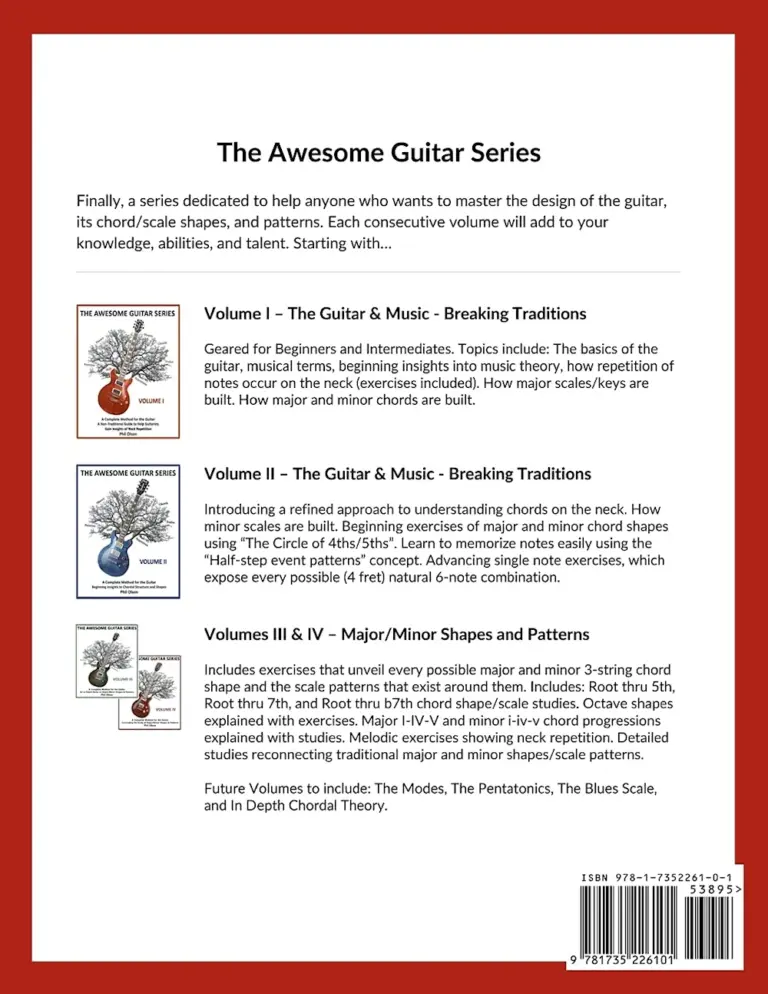The Awesome Guitar Series: A Complete Guide to the Guitar – Volume I: A Non-Traditional Guide to Help Guitarists Gain Insight of Neck Repetition